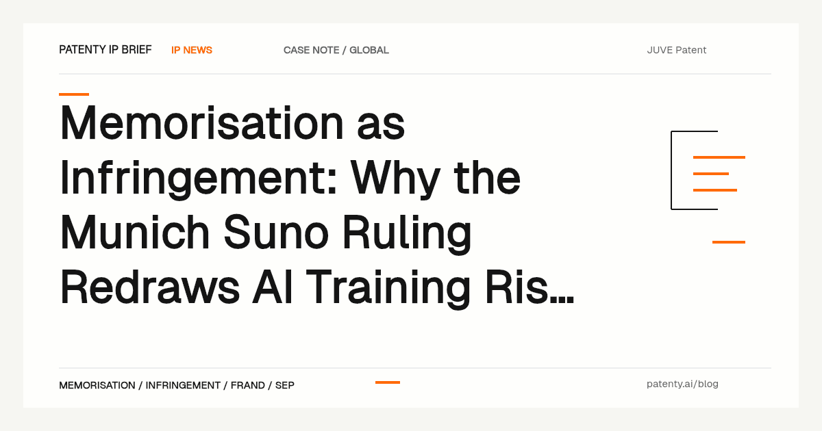 Memorisation as Infringement: Why the Munich Suno Ruling Redraws AI Training Risk for IP Owners